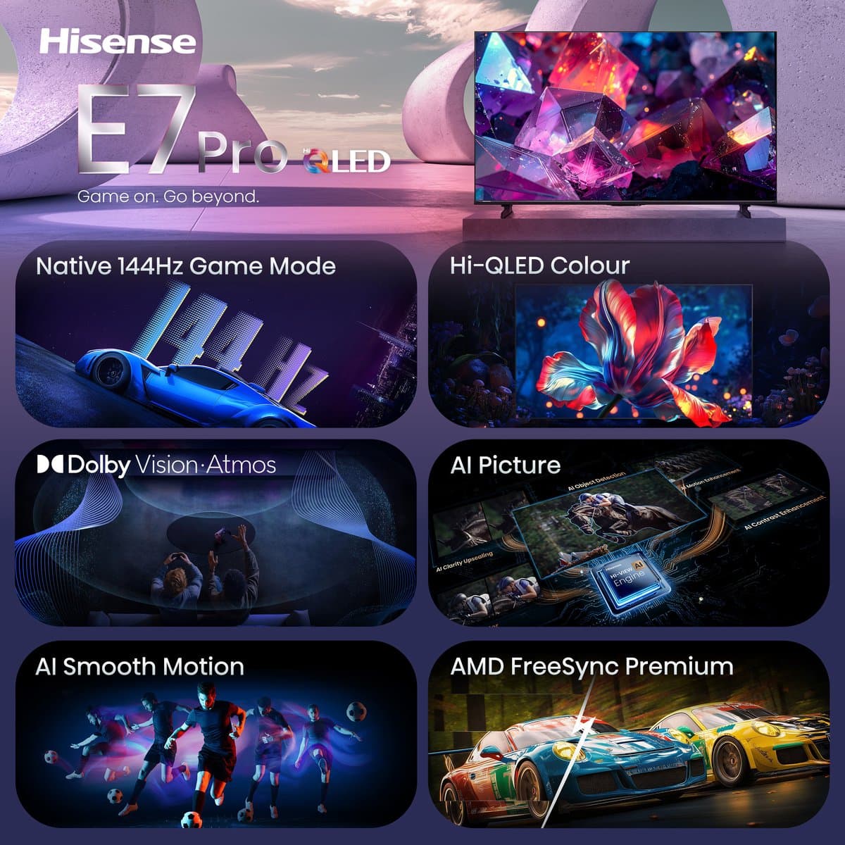 Hisense 75E7S PRO SmartTV - 75 inch - 4K Hi-QLED - 2026 - Native 144Hz Game Mode - Hi-QLED Colour - Built-in Subwoofer - AI Picture - AI Smooth Motion - AMD FreeSync Premium - Dolby Vision Atmos thumbnail 6