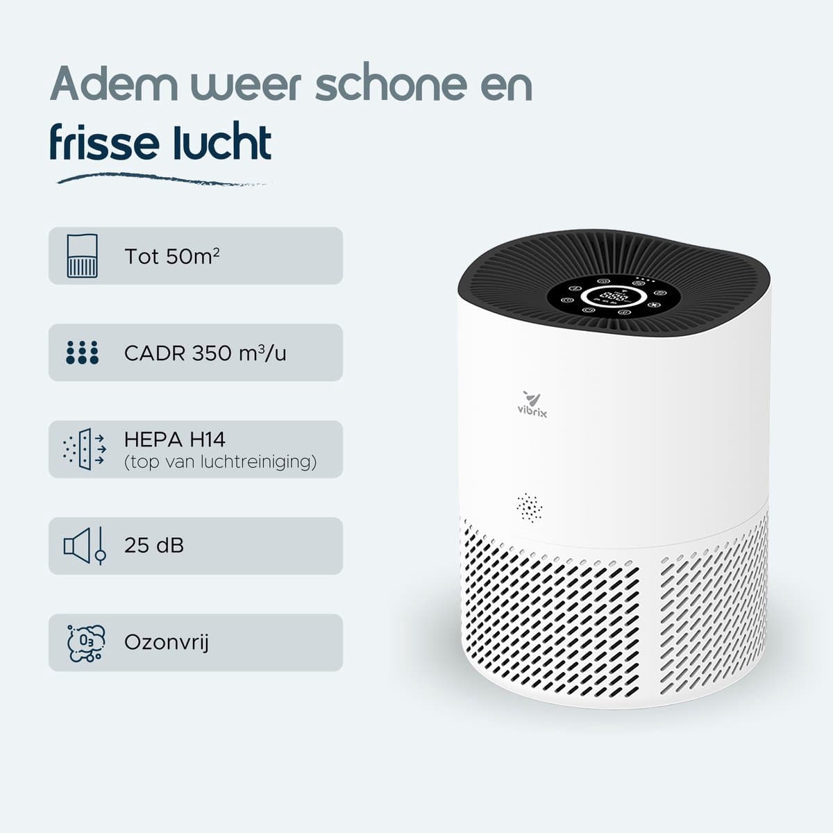 Vibrix PureFlow50 Luchtreiniger / Air Purifier – HEPA H13 + koolstoffilter – 350 m³/u – Voor kamers tot ca. 50 m² – Ionisator – App-bediening – Zeer stil met slaapstand – Luchtkwaliteitindicator thumbnail 2