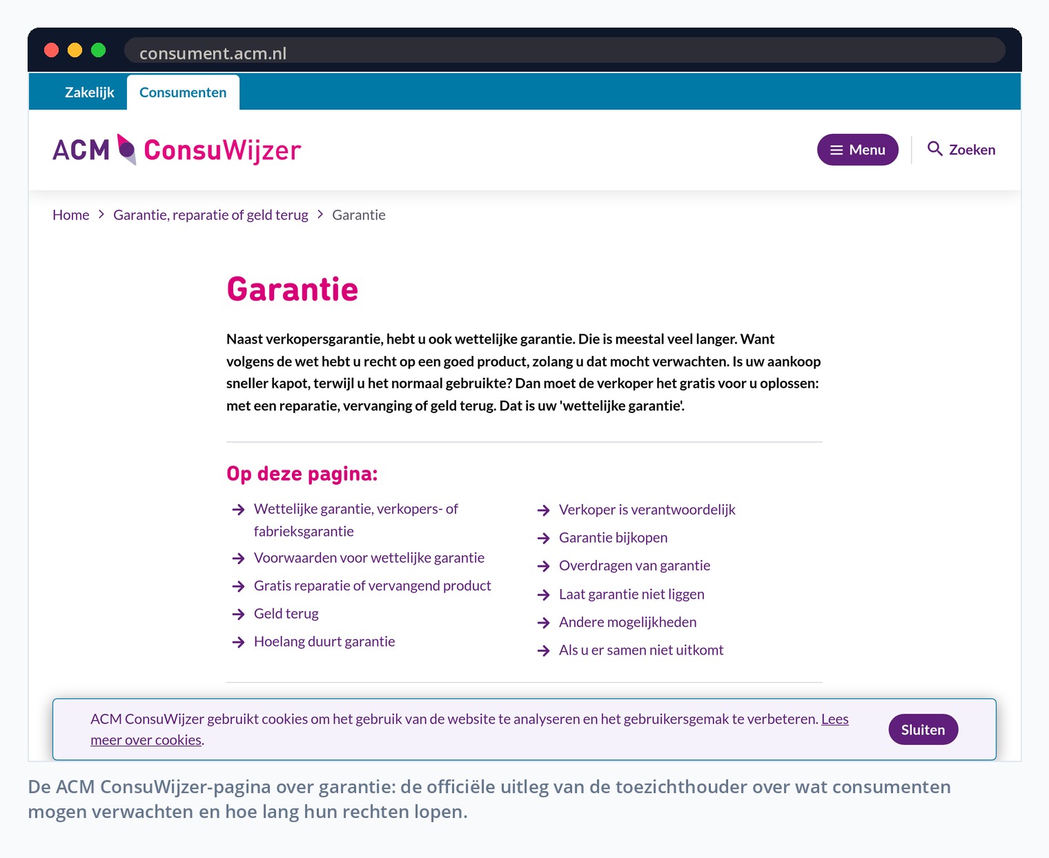 De ACM ConsuWijzer-pagina over garantie: de officiële uitleg van de toezichthouder over wat consumenten mogen verwachten en hoe lang hun rechten lopen.