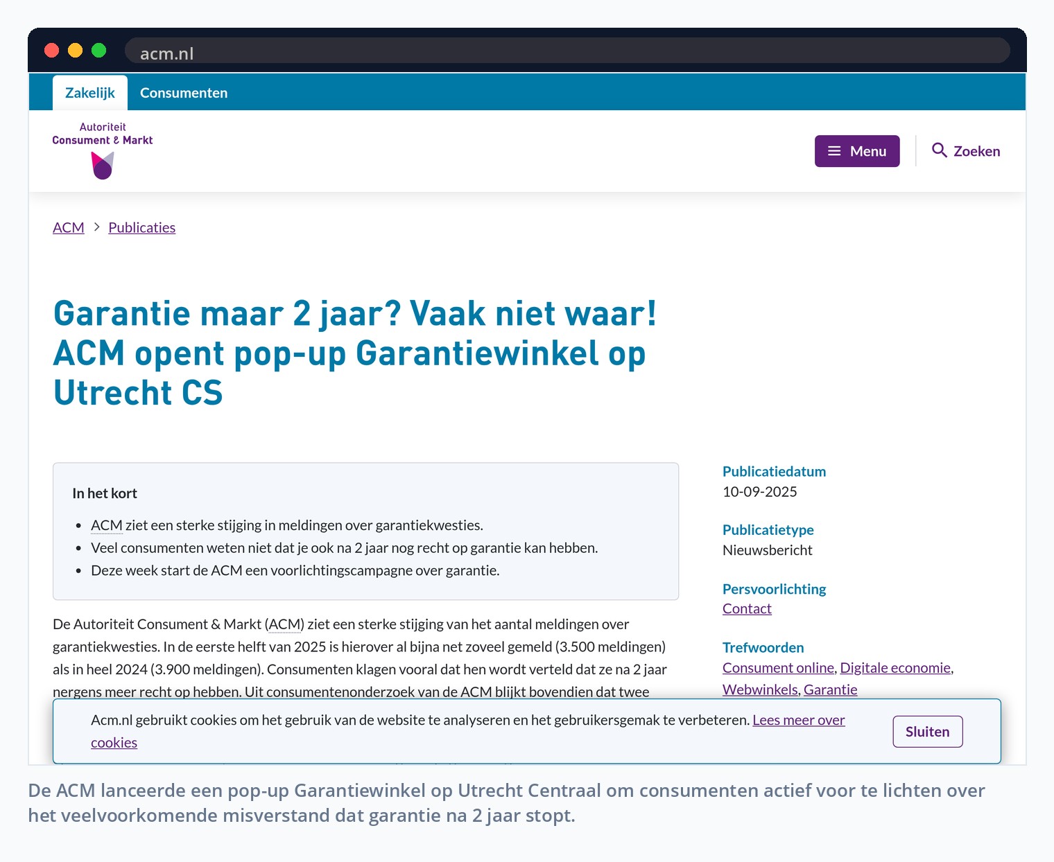 De ACM lanceerde een pop-up Garantiewinkel op Utrecht Centraal om consumenten actief voor te lichten over het veelvoorkomende misverstand dat garantie na 2 jaar stopt.