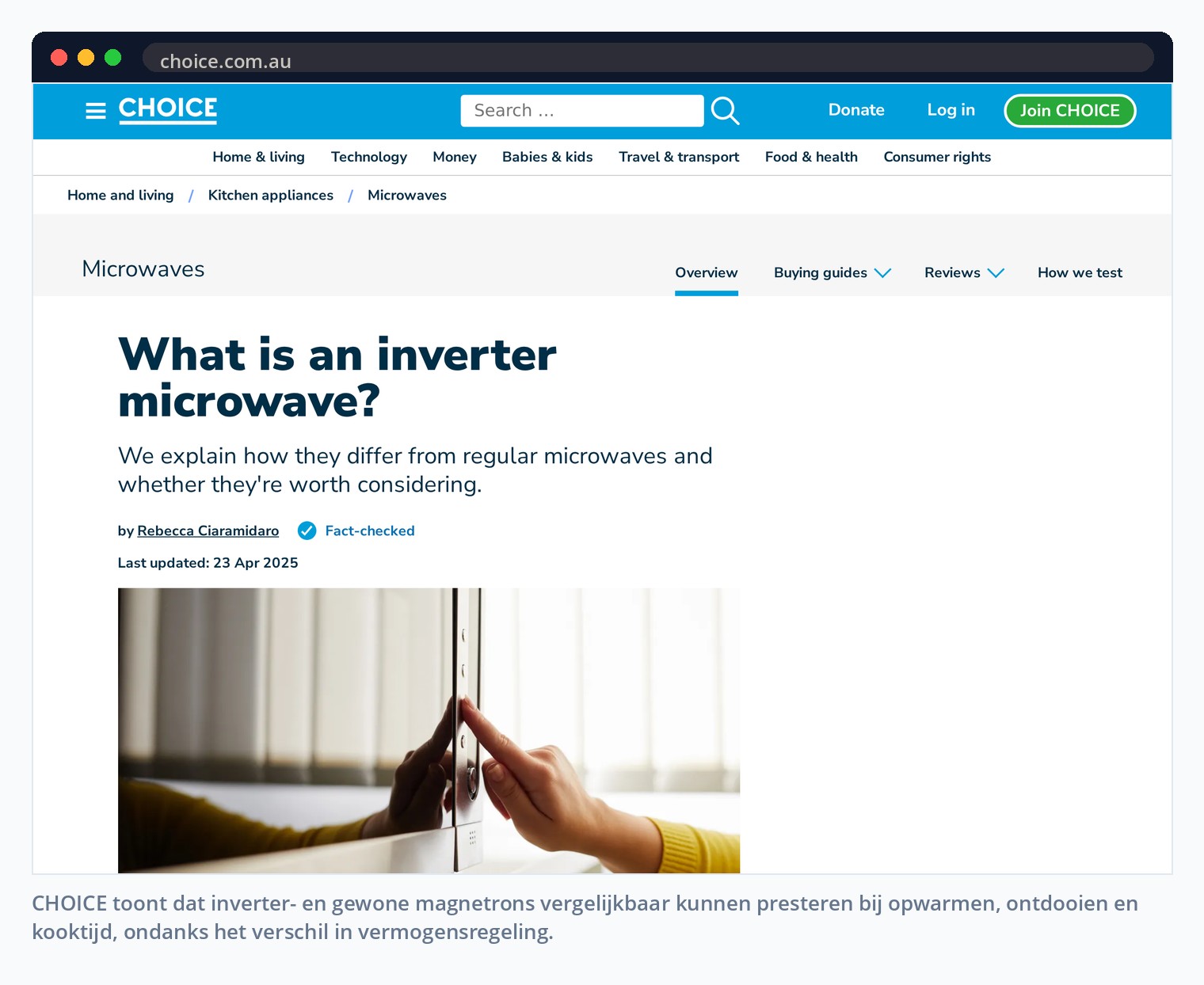 CHOICE toont dat inverter- en gewone magnetrons vergelijkbaar kunnen presteren bij opwarmen, ontdooien en kooktijd, ondanks het verschil in vermogensregeling.