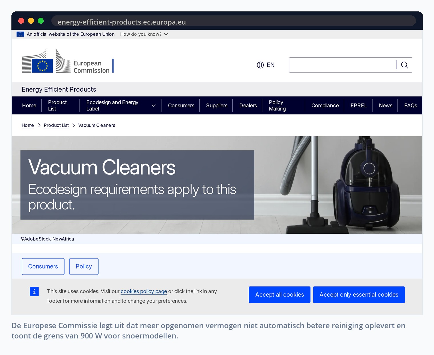 De Europese Commissie legt uit dat meer opgenomen vermogen niet automatisch betere reiniging oplevert en toont de grens van 900 W voor snoermodellen.